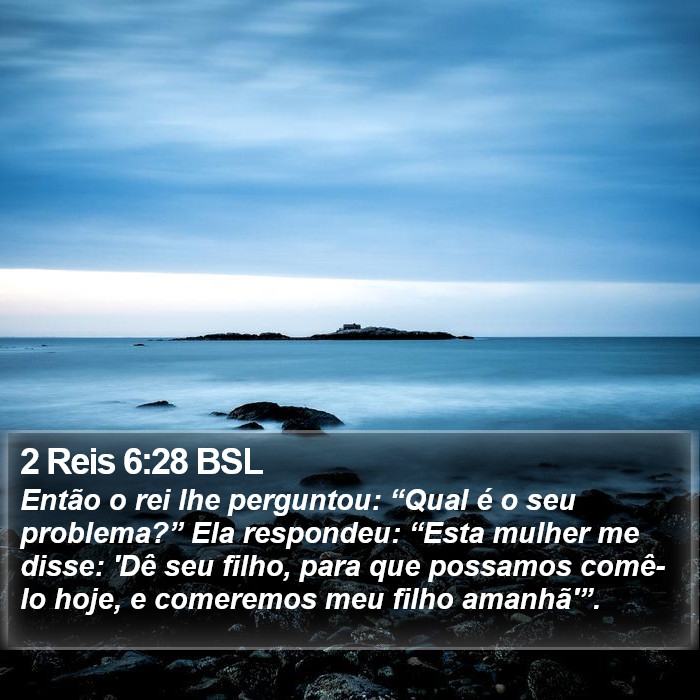 2 Reis 6:28 BSL Bible Study