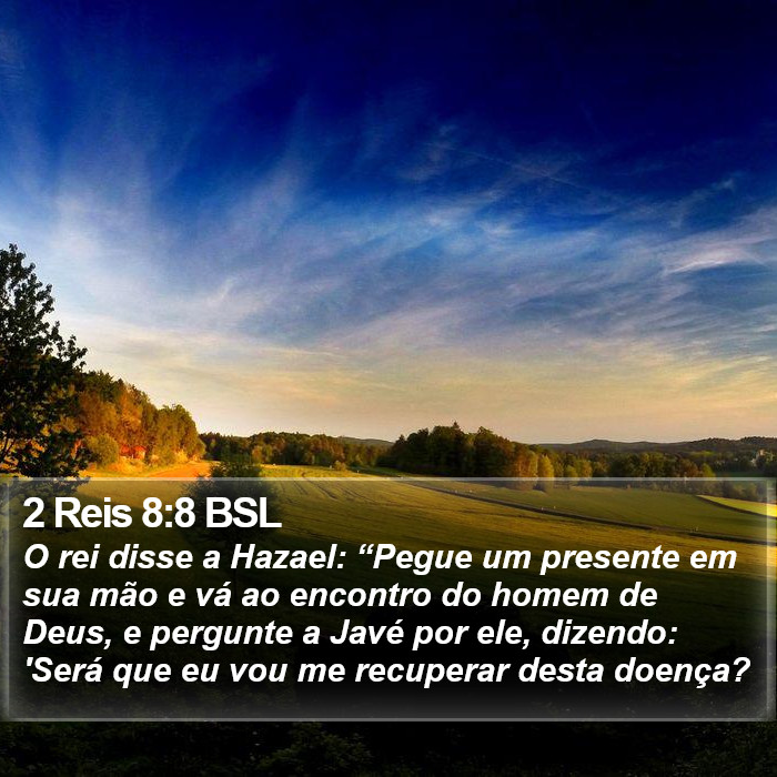 2 Reis 8:8 BSL Bible Study