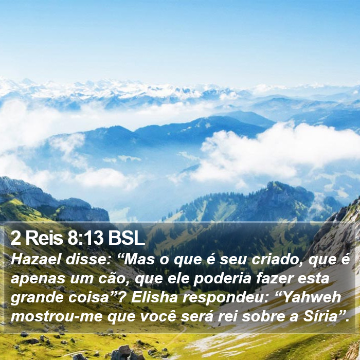 2 Reis 8:13 BSL Bible Study