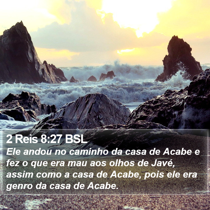 2 Reis 8:27 BSL Bible Study