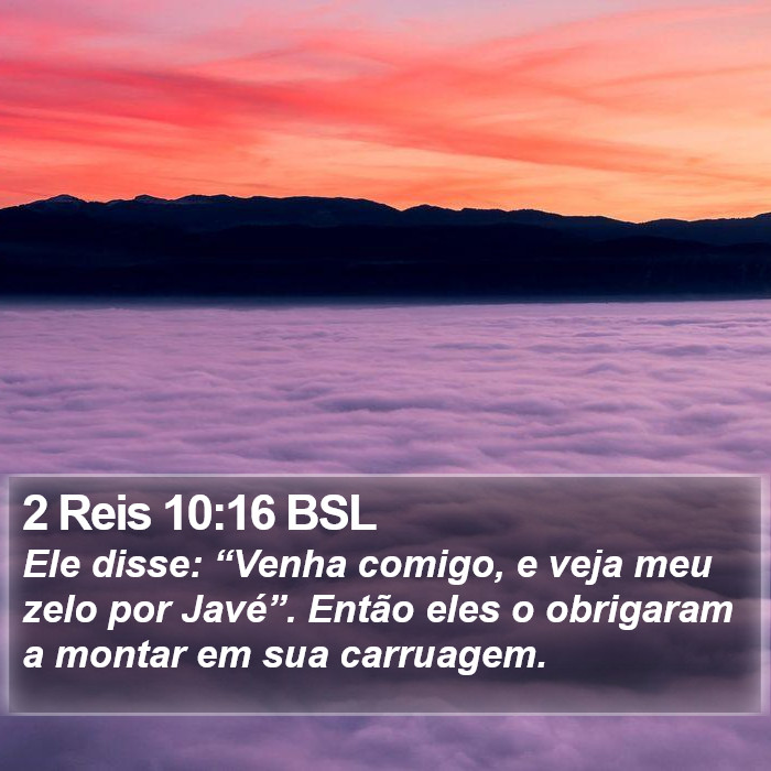 2 Reis 10:16 BSL Bible Study