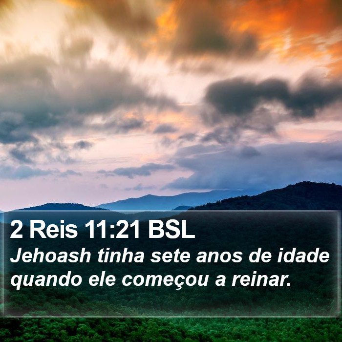 2 Reis 11:21 BSL Bible Study