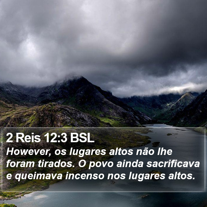 2 Reis 12:3 BSL Bible Study
