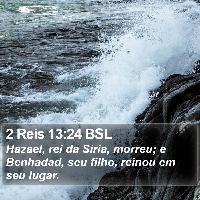 2 Reis 13:24 BSL Bible Study