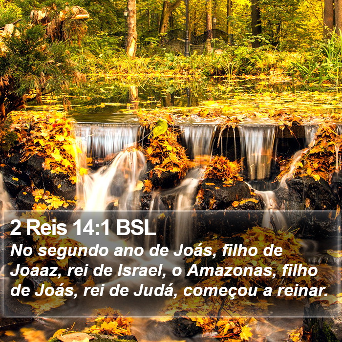 2 Reis 14:1 BSL Bible Study