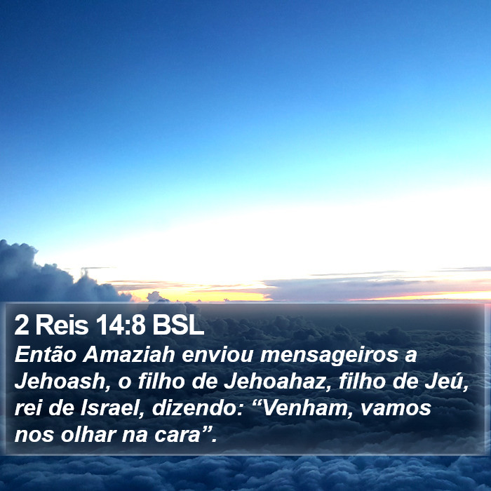 2 Reis 14:8 BSL Bible Study