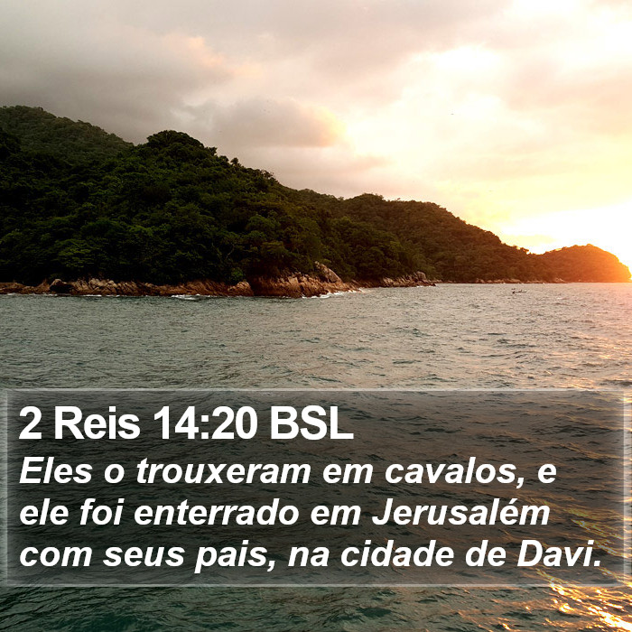 2 Reis 14:20 BSL Bible Study