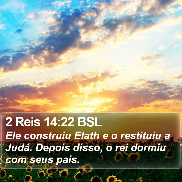 2 Reis 14:22 BSL Bible Study