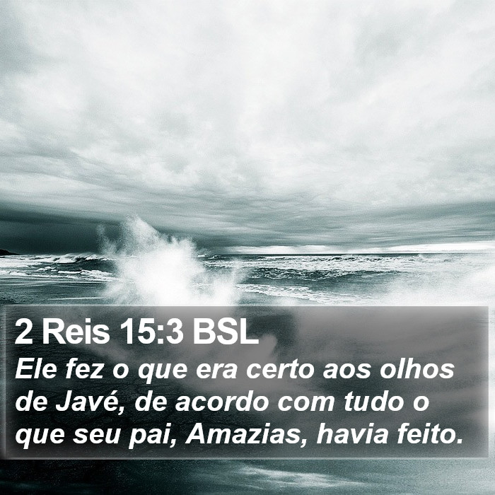 2 Reis 15:3 BSL Bible Study