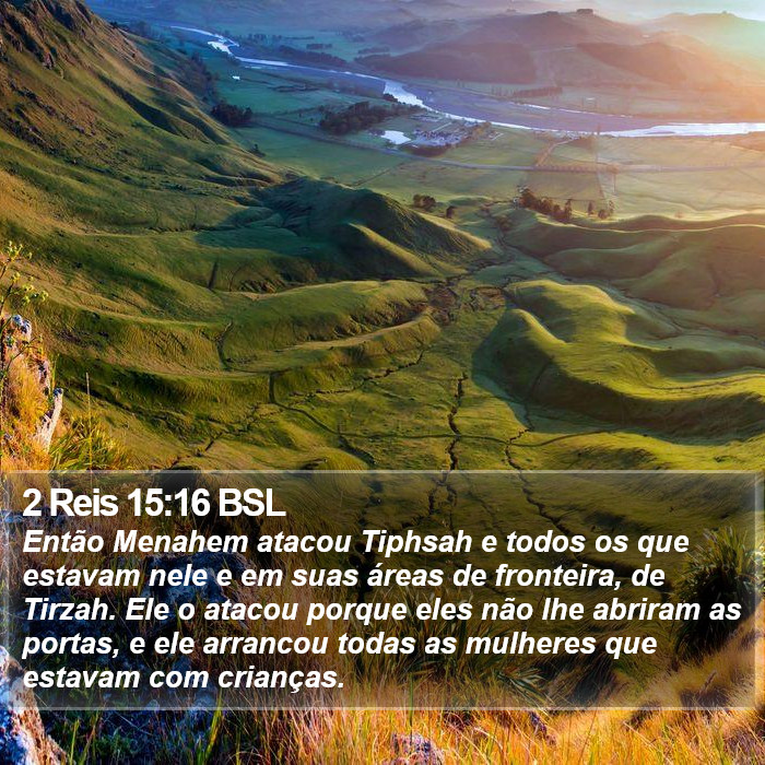 2 Reis 15:16 BSL Bible Study
