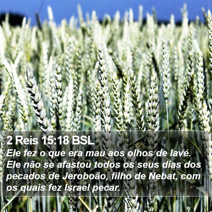 2 Reis 15:18 BSL Bible Study