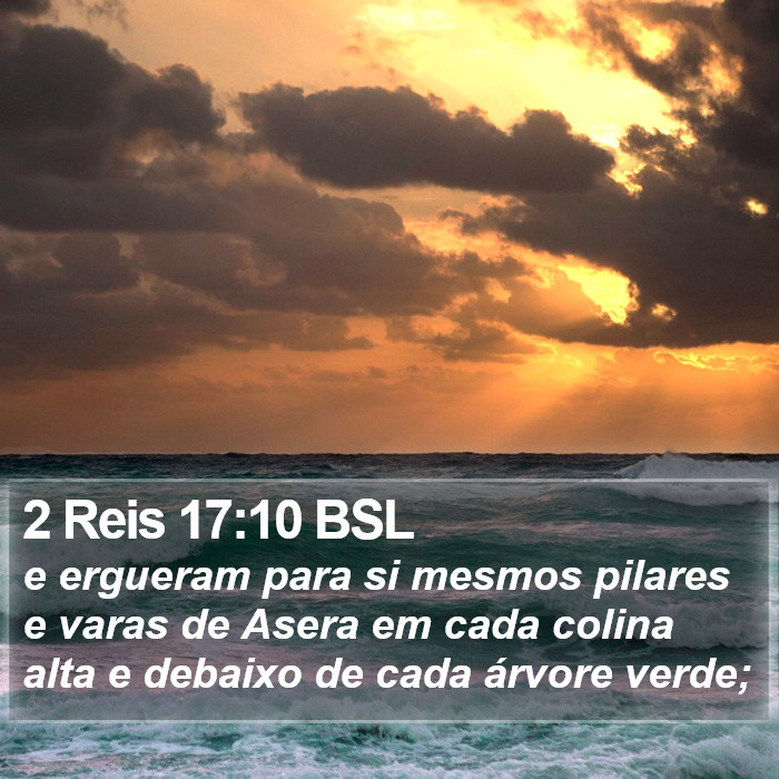 2 Reis 17:10 BSL Bible Study