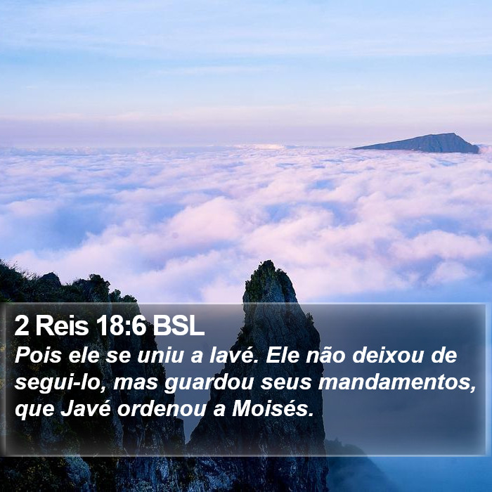 2 Reis 18:6 BSL Bible Study