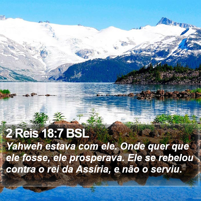 2 Reis 18:7 BSL Bible Study