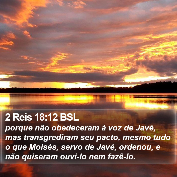 2 Reis 18:12 BSL Bible Study