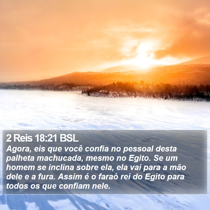 2 Reis 18:21 BSL Bible Study