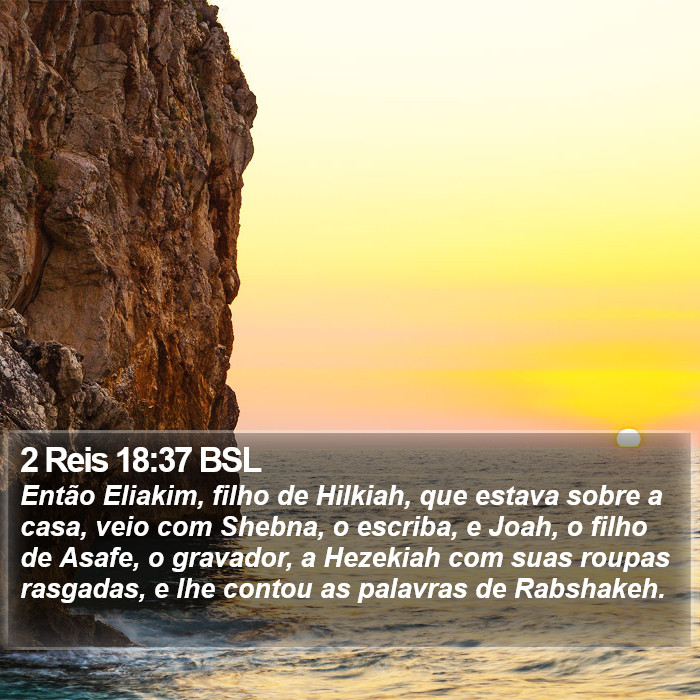 2 Reis 18:37 BSL Bible Study
