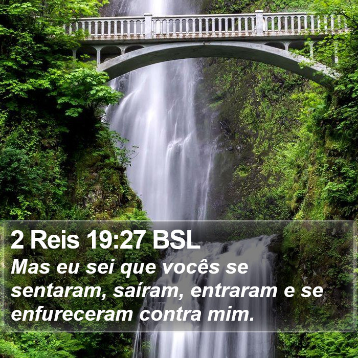 2 Reis 19:27 BSL Bible Study