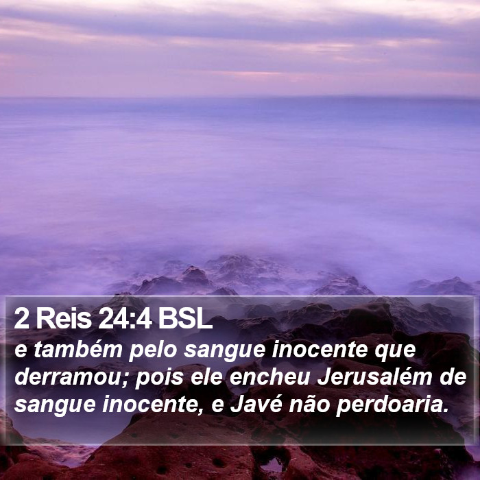 2 Reis 24:4 BSL Bible Study