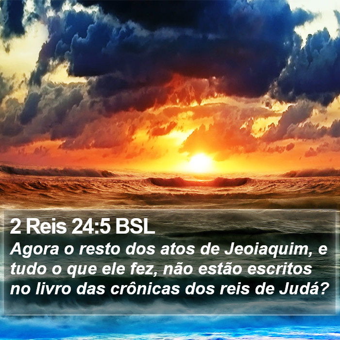 2 Reis 24:5 BSL Bible Study