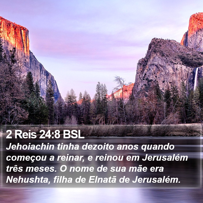 2 Reis 24:8 BSL Bible Study