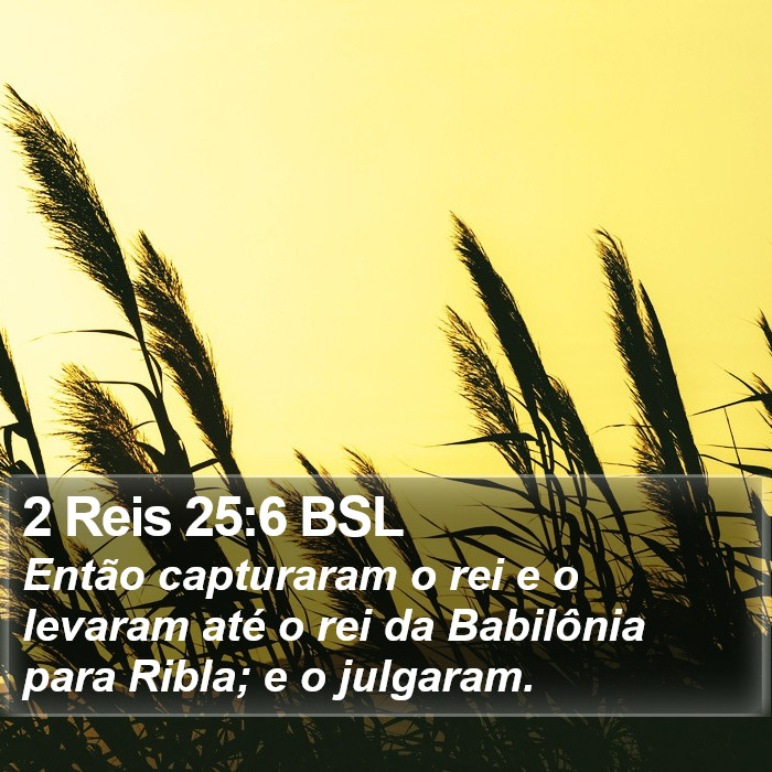 2 Reis 25:6 BSL Bible Study