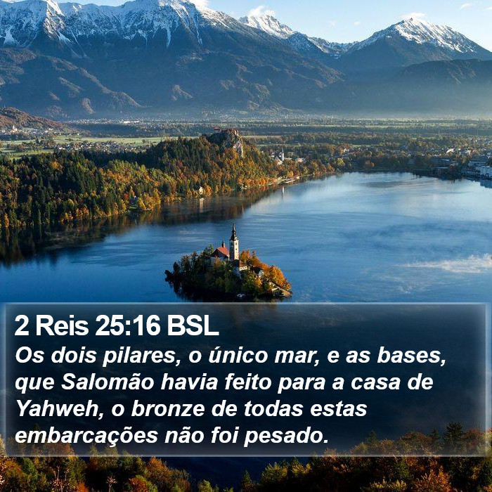 2 Reis 25:16 BSL Bible Study