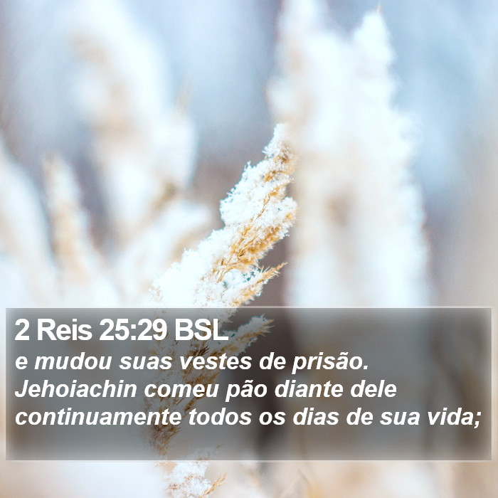 2 Reis 25:29 BSL Bible Study