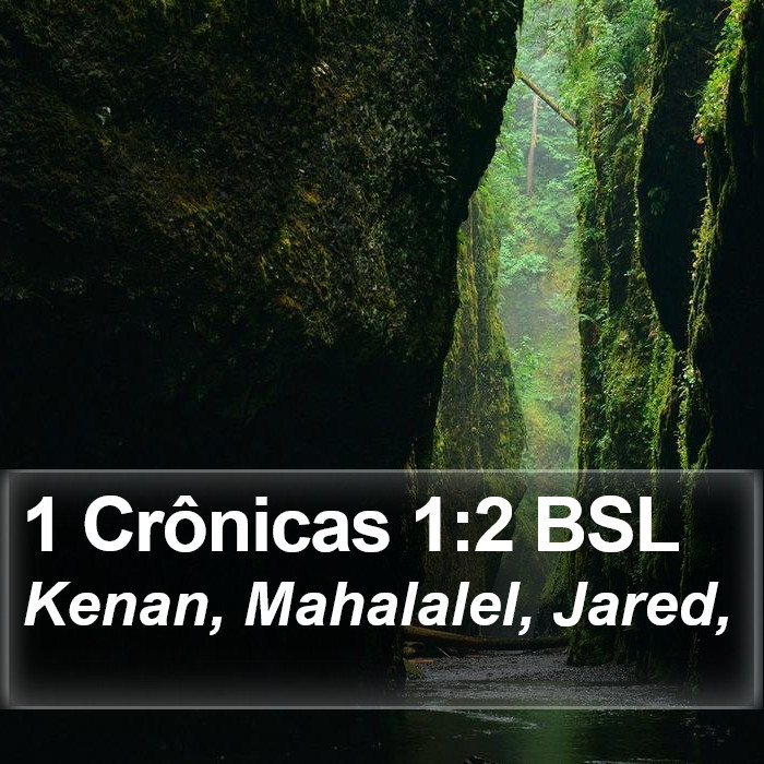 1 Crônicas 1:2 BSL Bible Study