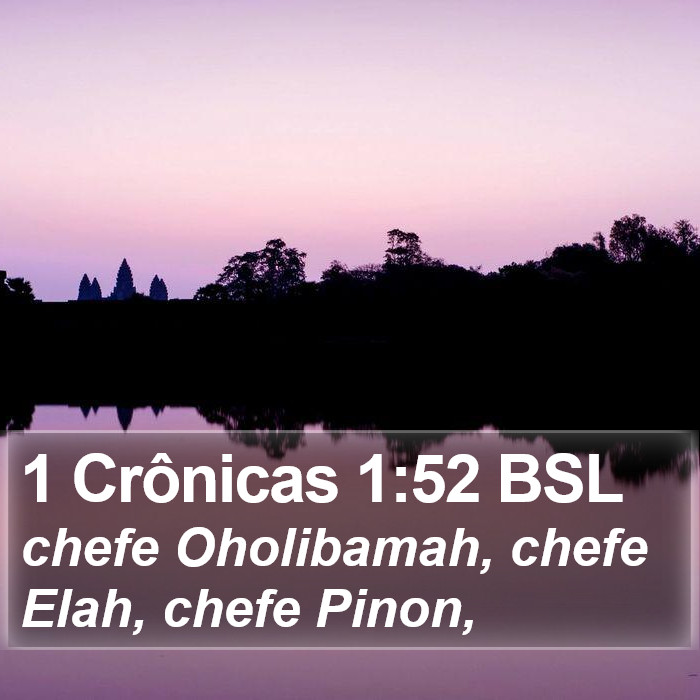 1 Crônicas 1:52 BSL Bible Study