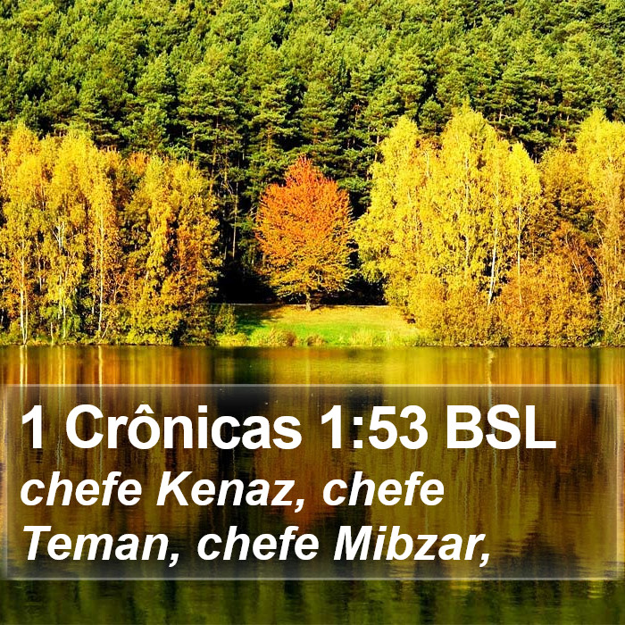 1 Crônicas 1:53 BSL Bible Study