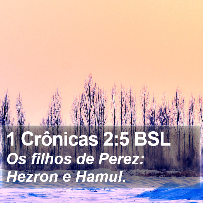 1 Crônicas 2:5 BSL Bible Study