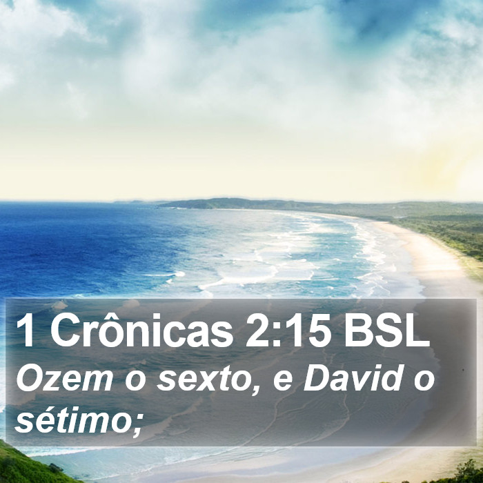 1 Crônicas 2:15 BSL Bible Study