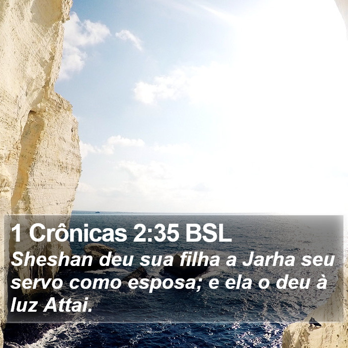 1 Crônicas 2:35 BSL Bible Study