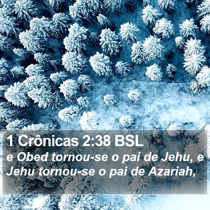 1 Crônicas 2:38 BSL Bible Study