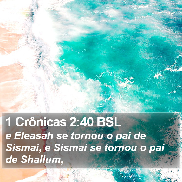 1 Crônicas 2:40 BSL Bible Study