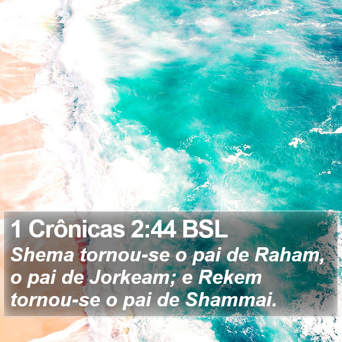 1 Crônicas 2:44 BSL Bible Study