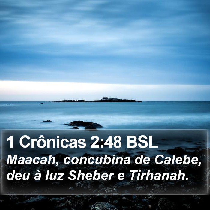 1 Crônicas 2:48 BSL Bible Study