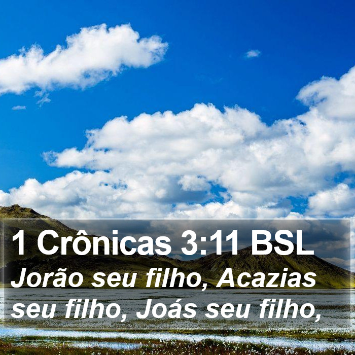 1 Crônicas 3:11 BSL Bible Study