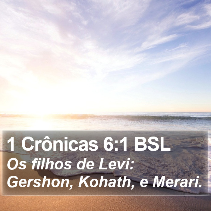 1 Crônicas 6:1 BSL Bible Study