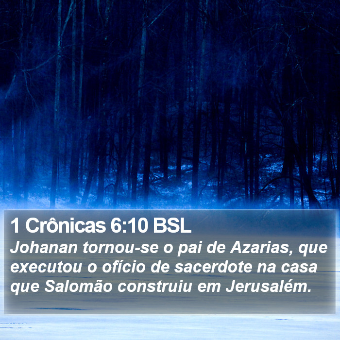 1 Crônicas 6:10 BSL Bible Study