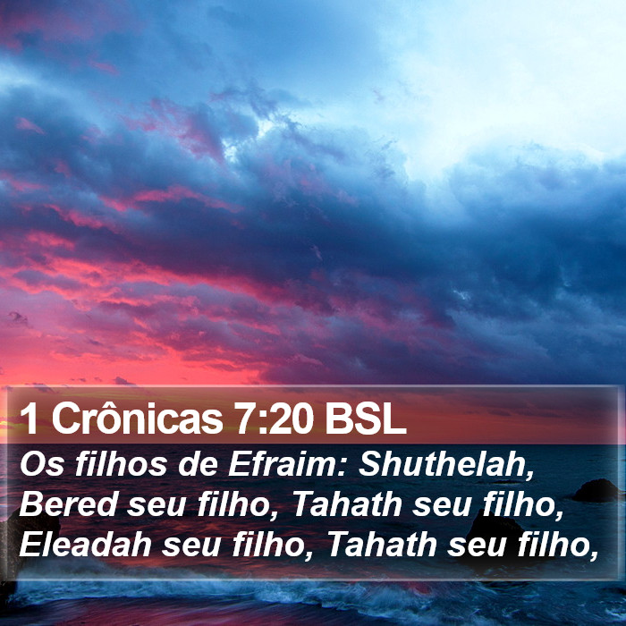 1 Crônicas 7:20 BSL Bible Study