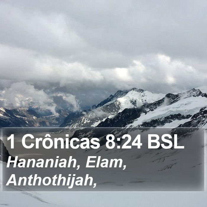 1 Crônicas 8:24 BSL Bible Study