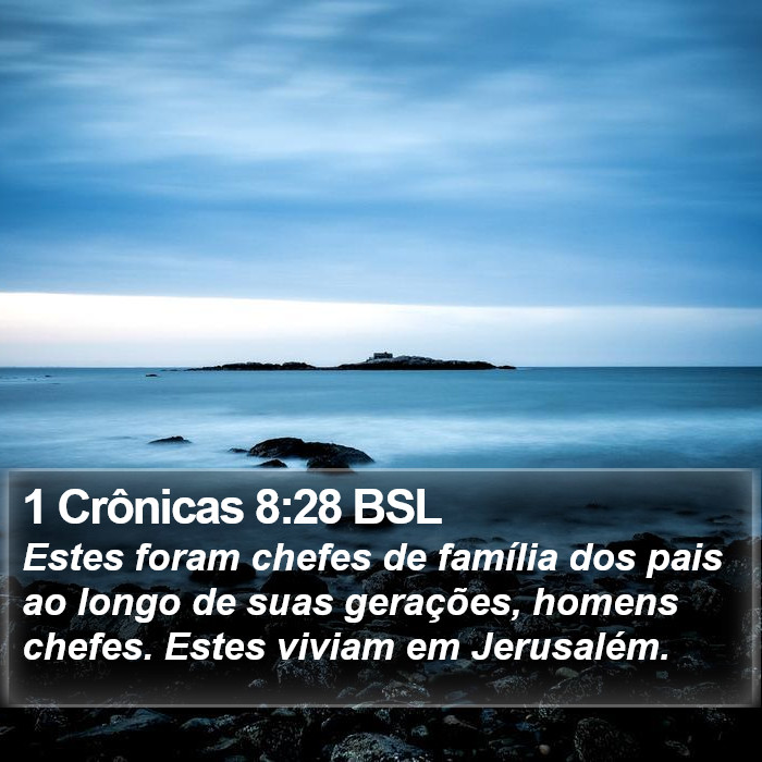 1 Crônicas 8:28 BSL Bible Study