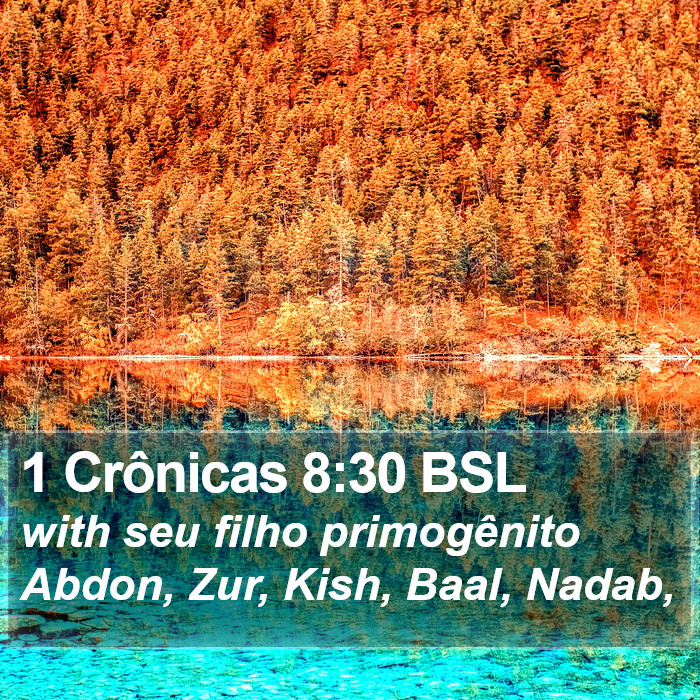 1 Crônicas 8:30 BSL Bible Study