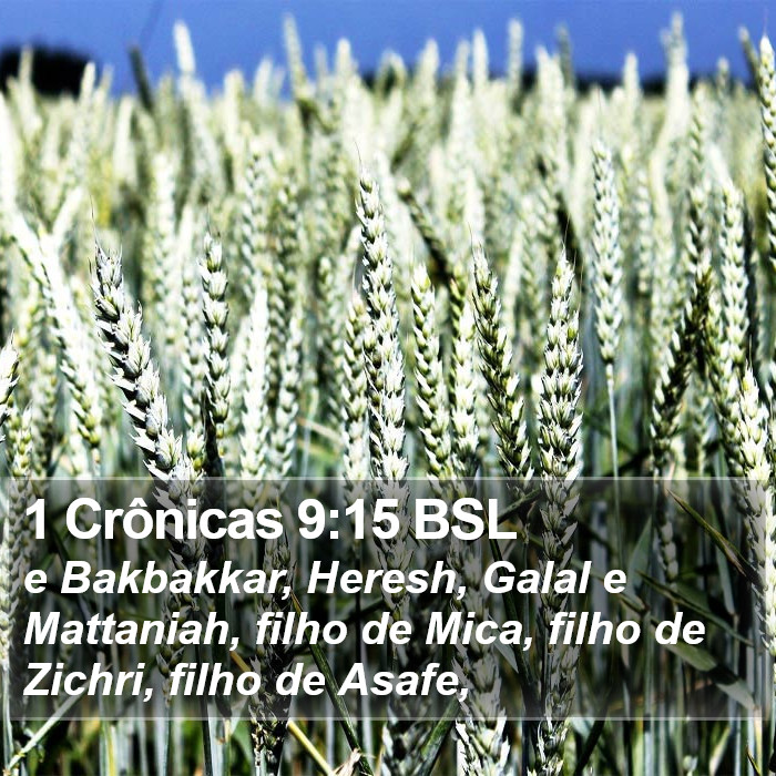 1 Crônicas 9:15 BSL Bible Study