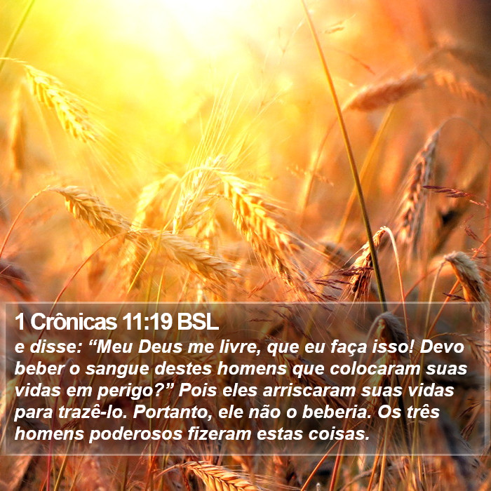 1 Crônicas 11:19 BSL Bible Study