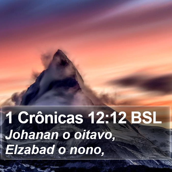 1 Crônicas 12:12 BSL Bible Study
