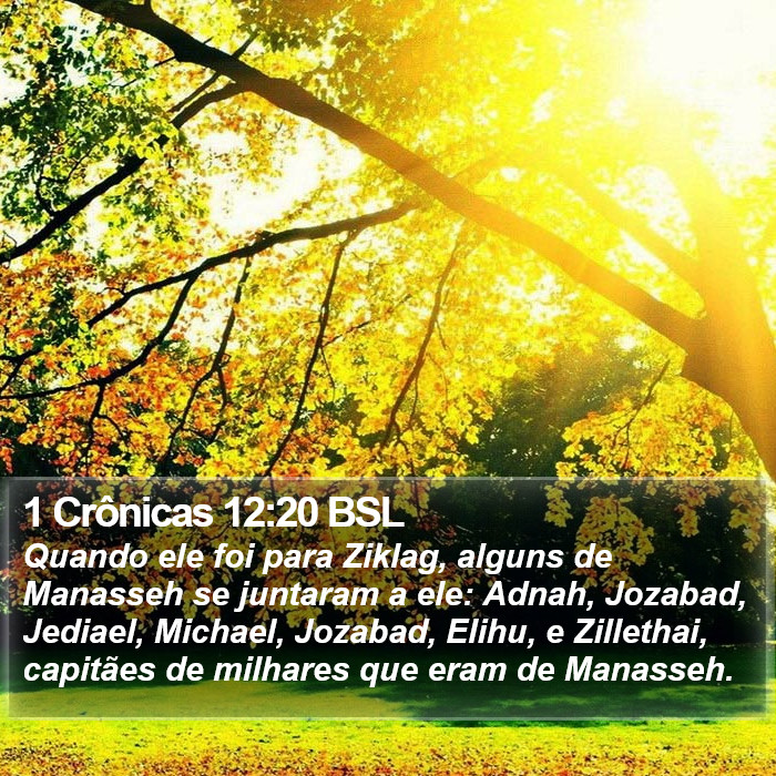 1 Crônicas 12:20 BSL Bible Study