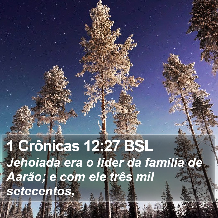 1 Crônicas 12:27 BSL Bible Study